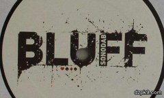 bluff是什么意思？