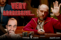 德州扑克的对手打得很凶怎么对付